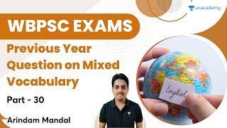 Previous Year Question on Mixed Vocabulary  Part- 30  Lets Crack WB Exams  Arindam Mandal