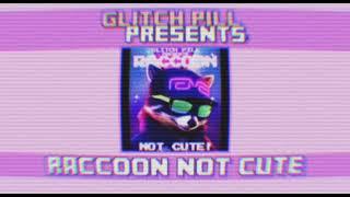 Raccoon Not Cute The EP - Commercial