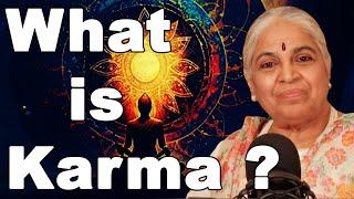 What is Karma? Guru SakalaMaa Types of Karma Sanchita Karma  Prarabdh Karma Agami karma