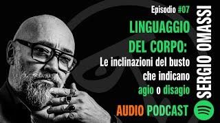 Linguaggio del corpo le inclinazioni del busto che indicano agio e disagio