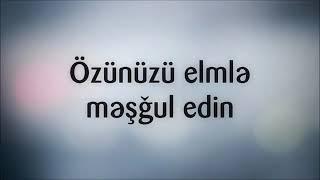 Özünüzü elmlə məşğul edin  Adil Rəcəbov