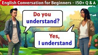 English Conversation Practice  150+ Questions and Answers in English