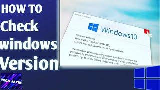 how to check windows version in pc  laptop  TECH JATIN