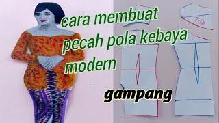 pecah pola kebaya modern