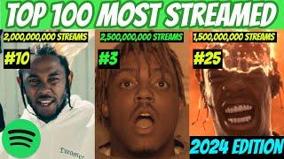 TOP 100 MOST Streamed Rap Songs OF ALL TIME Spotify *2024 UPDATED*