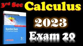 Sec 3 Exam 20 Calculus 2023