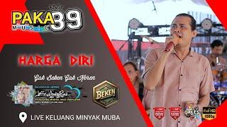Paka 89 Music  Harga Diri  Live Keluang Minyak MUBA  WD Jeffri And Pina  Beken Production