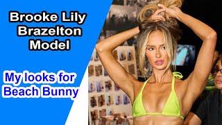 Brooke Lily Brazelton - Bikini Model and Fashion Influencer  Biography My looks for Beach Bunny