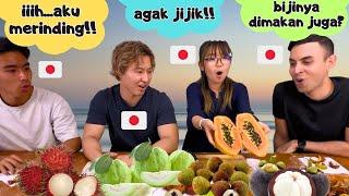 KAYAK ANAK TK BINGUNG DAN HEBOHNYA TEMEN-TEMEN JEPANG NYOBAIN BUAH INDONESIA BIKIN NGAKAK