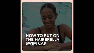 Hairbrella Swim Cap Demo