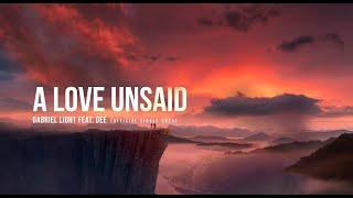 Gabriel Light feat. Dee - A Love Unsaid Official Lyrics video 2024