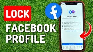 How to Lock Facebook Profile 2023