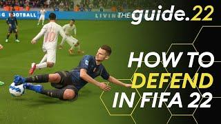 How To DEFEND in FIFA 22 - Concede LESS Goals