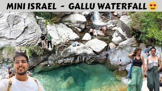 Israeli village Himachal Ki Hidden Place  Gallu Waterfall  Dharamkot  Mcleodganj Dharamshala