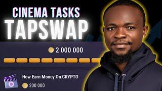 TapSwap Cinema Task - How To Earn Money on Crypto  Complete Crypto Mining Tasks