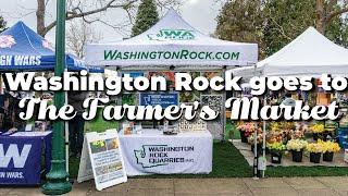 Washington Rock Goes to the Farmers Market