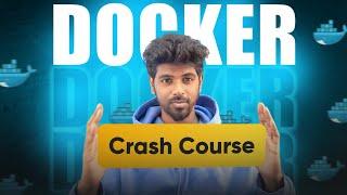 Docker Crash Course for Absolute Beginners in Tamil by Anton Francis Jeejo