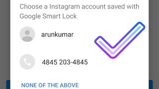 How to remove Google Smart Lock on instagram in android mobile
