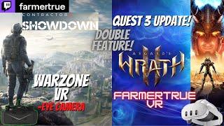 Contractors Showdown WARZONE & Asgards Wrath 2 Quest 3 Update #vr #quest3 #live #pimax Crystal