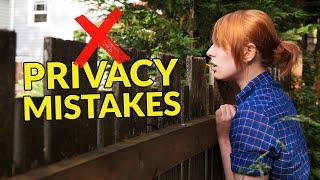 6 Top Landscape Privacy Mistakes & How to Fix Them