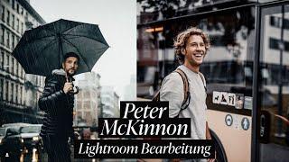 BILDER BEARBEITEN WIE PETER McKINNON  Lightroom Tutorial  Deutsch