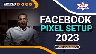 Facebook Pixel Setup Tutorial 2024