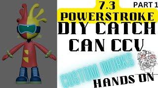 ️ ....7 3 PSD DUAL CCV MOD DIY CATCH CAN PART TWO 🟢🟡🟢