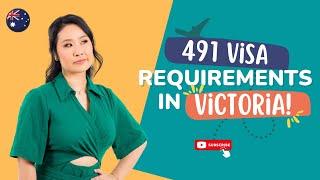 Victorias 491 Visa Eligibility What You Need to Know