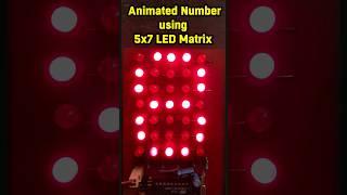 Animated Number using 5x7 LED Matrix
