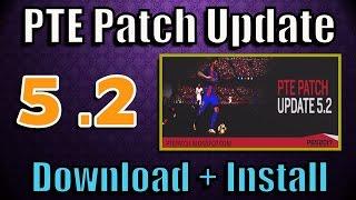 PES 2017 PTE Patch 5.2 Update Download + Install on PC