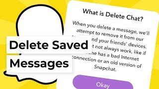 How To Delete Saved Messages On Snapchat