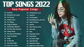 New Top Hits 2022 Video Mix - Maroon 5 Dua Lipa Bruno mars Ed Sheeran Ava Max Ariana Grande