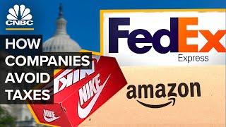 How Companies Like Amazon Nike and FedEx Avoid Taxes
