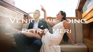 Petr & Meri Venice Pre-wedding video