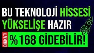 BU TEKNOLOJİ HİSSESİ ENDEKSTEN BAĞIMSIZ %168 GİDEBİLİR BU YAYINI KAÇIRMA #bist100 #borsa #hisse