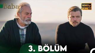 Baba  3. Bölüm HD