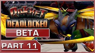 Vindicator Tournament  Ratchet Deadlocked August 23rd Beta Playthrough PART 11