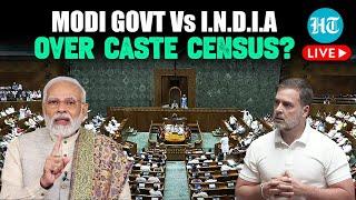 Lok Sabha LIVE  Fiery Scenes Expected As Congress Seeks Discussion On ‘Caste Census’