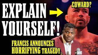 Colby Covington RUNS From Ian Garry Lika B**CH Francis Ngannous NIGHTMARE Tragedy Explained...