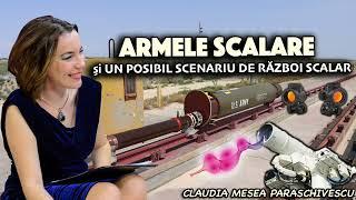 Armele scalare si UN POSIBIL SCENARIU DE RAZBOI SCALAR