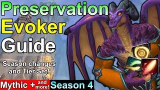 Preservation Evoker Season 4 Guide For Mythic Plus and More