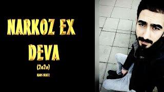 Narkoz Ex - Deva  Official Audio  FaceCam Klip  2020