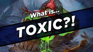 What IS Toxic?