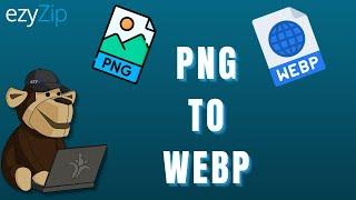 How to Compress PNG to WEBP Online Simple Guide