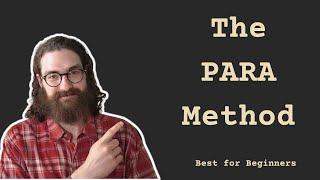 Note-taking with the PARA method - Best for Beginners