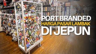 Port BRANDED harga pasar lambak di Jepun  Travelog Jepun Ep5