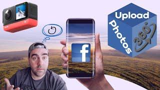 How To Upload 360 PHOTOon FACEBOOK - Insta360 One R