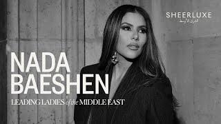 A Day With Nada Baeshen The Most Stylish Woman On Screen