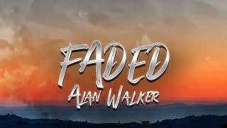 Alan Walker - Faded Lyrics