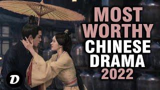 10 THE MOST WORTHY CHINESE DRAMAS IN SUMMER 2022